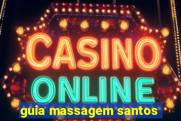 guia massagem santos