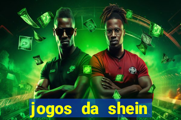 jogos da shein para ganhar pontos