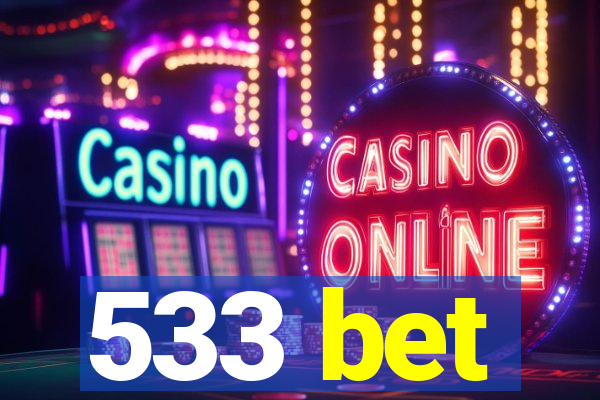 533 bet