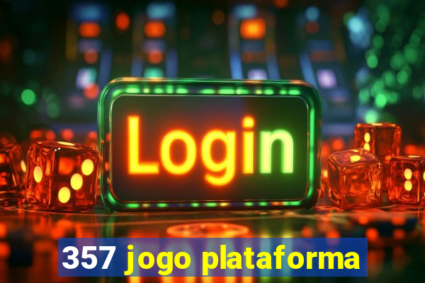 357 jogo plataforma
