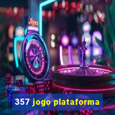 357 jogo plataforma