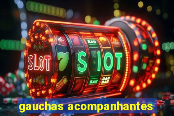 gauchas acompanhantes