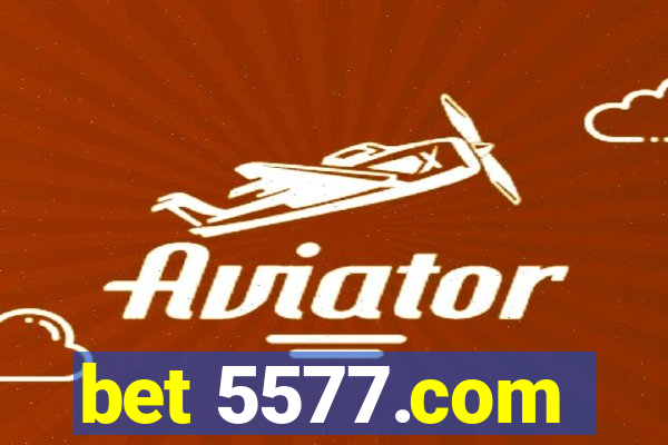 bet 5577.com