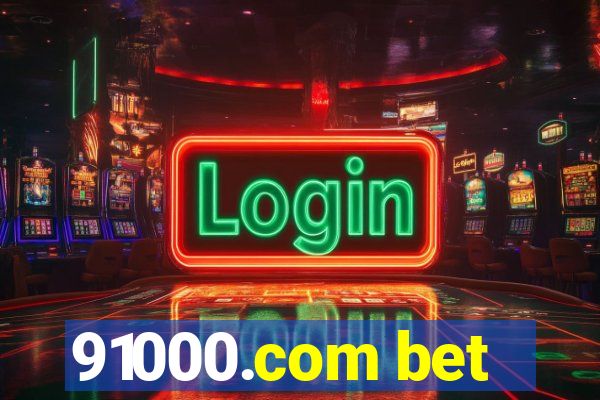 91000.com bet