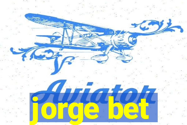jorge bet