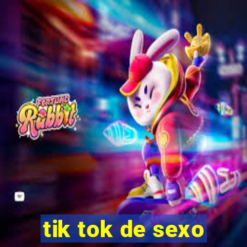 tik tok de sexo
