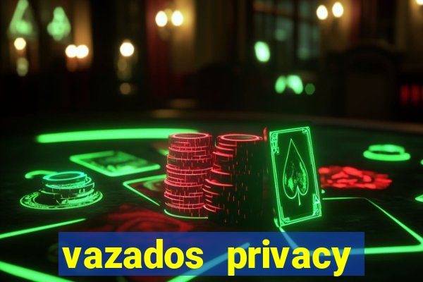 vazados privacy belle belinha
