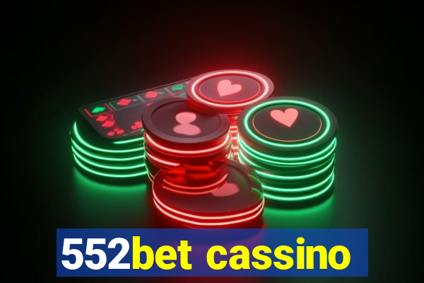 552bet cassino
