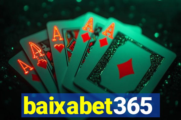 baixabet365