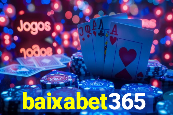 baixabet365