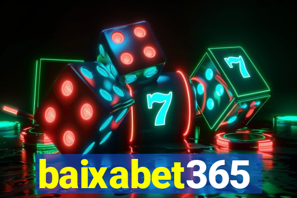 baixabet365