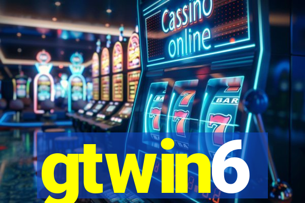 gtwin6