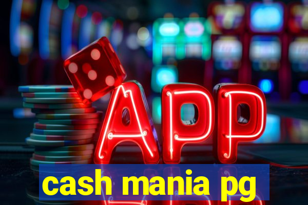 cash mania pg