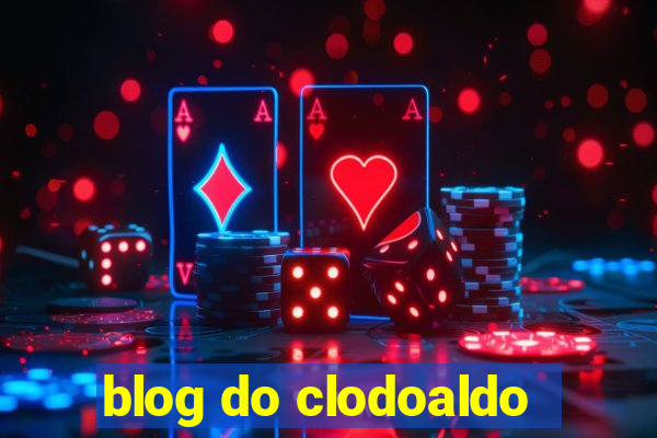 blog do clodoaldo