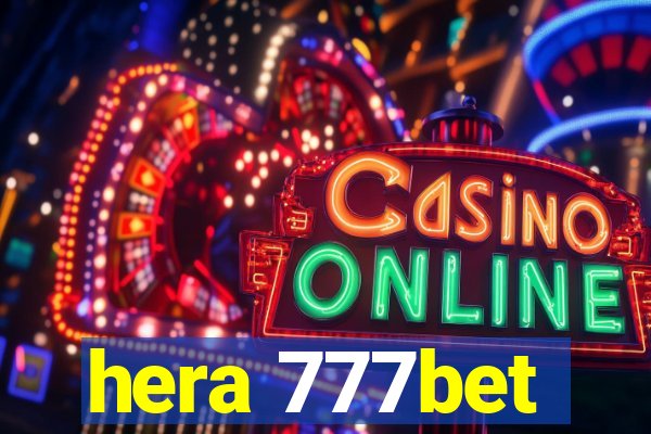 hera 777bet