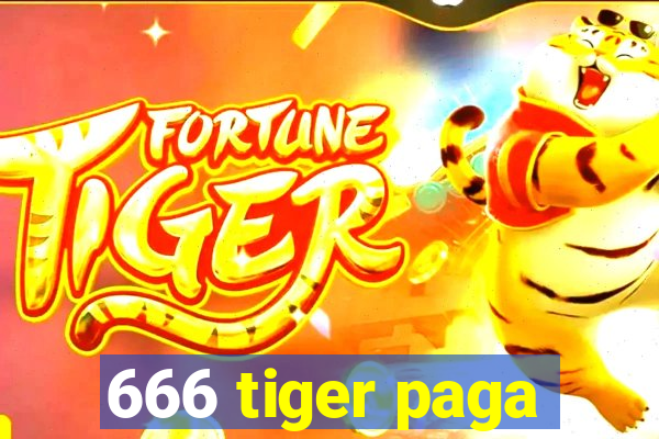 666 tiger paga