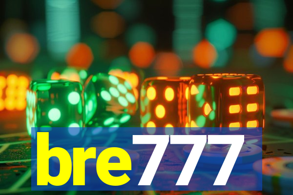bre777