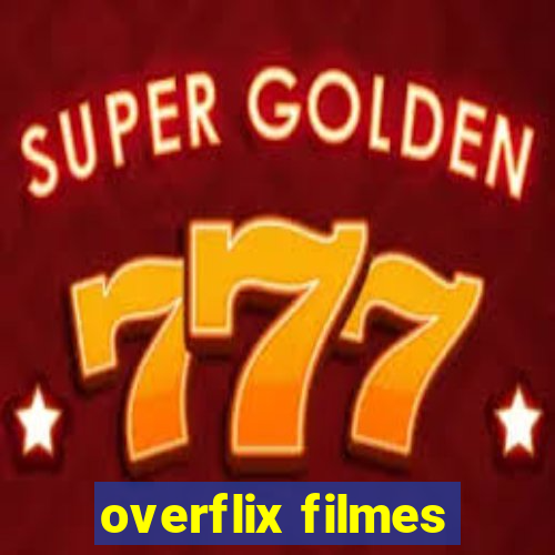 overflix filmes