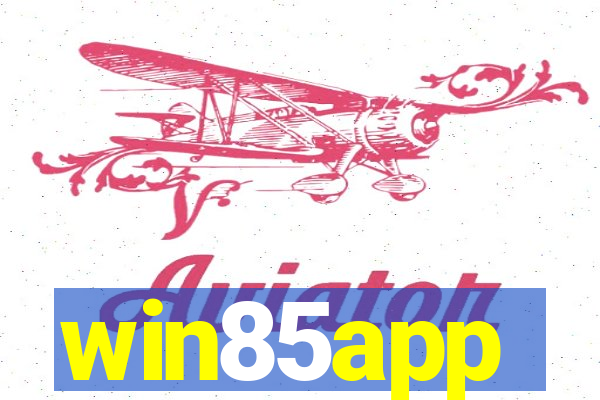 win85app