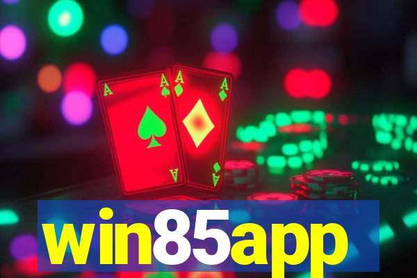 win85app