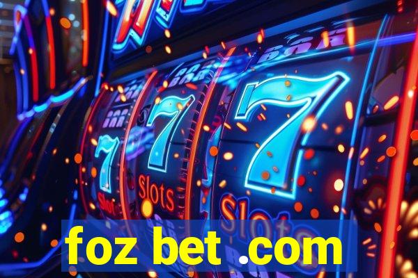 foz bet .com
