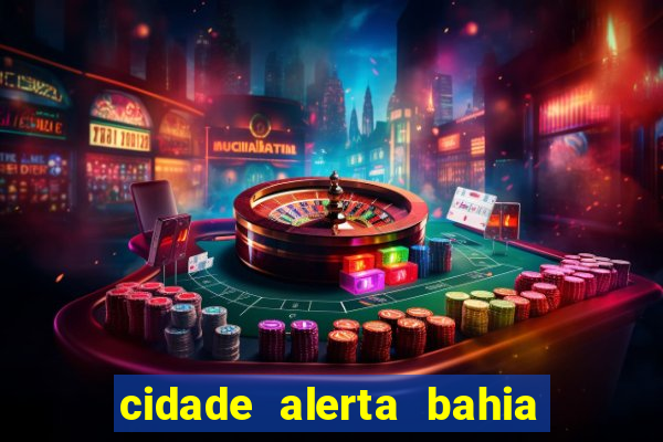 cidade alerta bahia adelson carvalho hoje