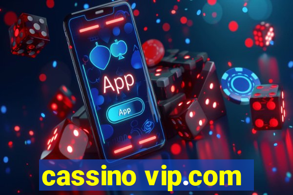 cassino vip.com