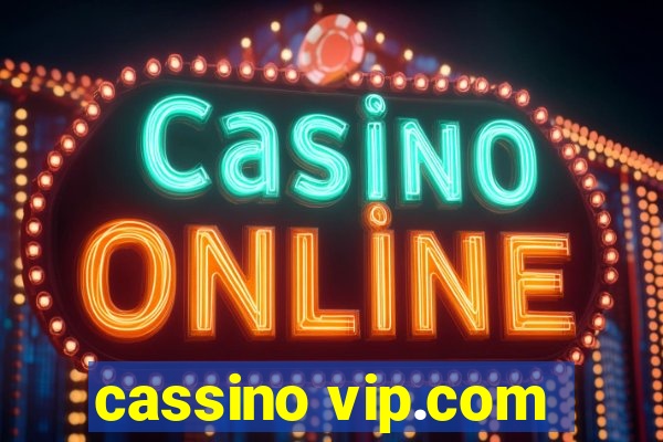 cassino vip.com