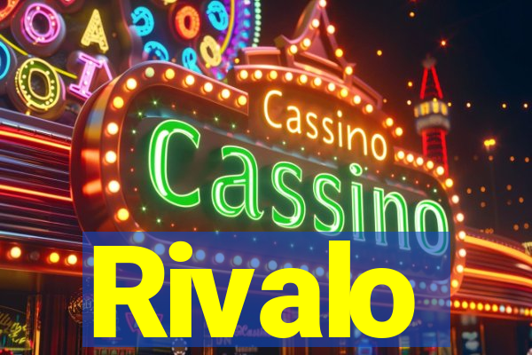 Rivalo