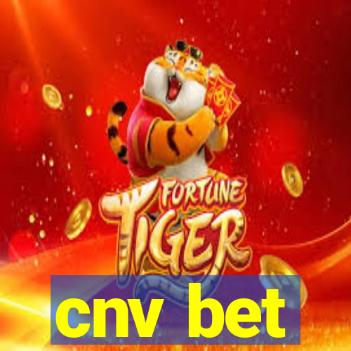 cnv bet