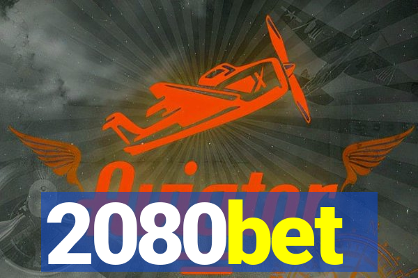 2080bet