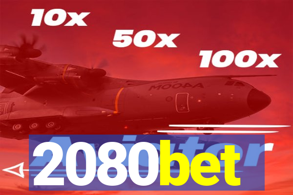 2080bet
