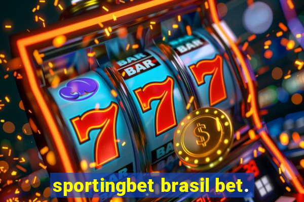 sportingbet brasil bet.