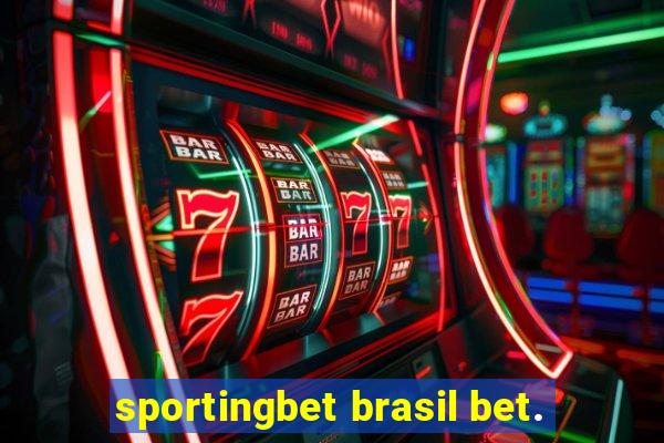 sportingbet brasil bet.