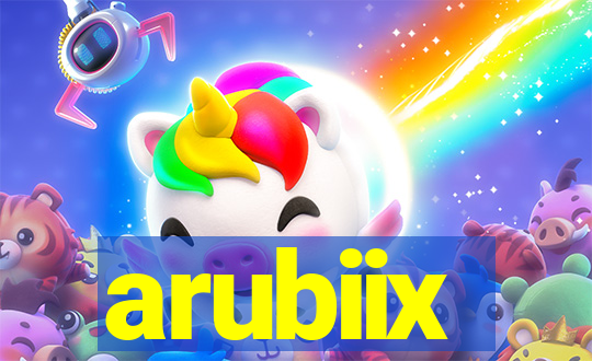 arubiix