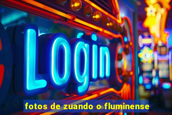 fotos de zuando o fluminense