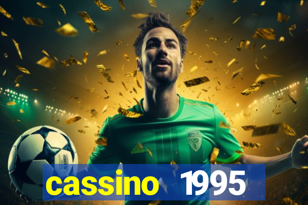cassino 1995 dublado online
