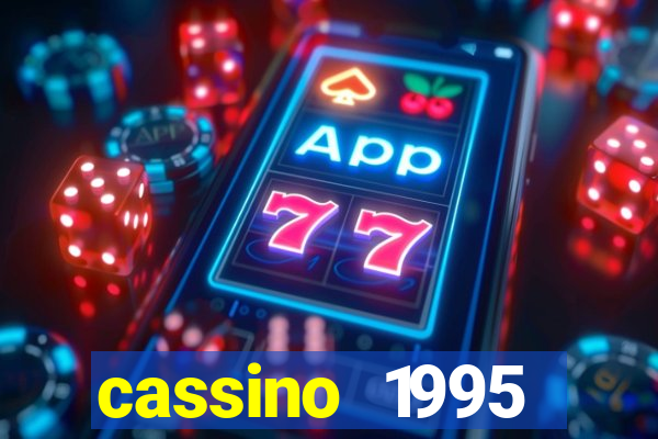 cassino 1995 dublado online