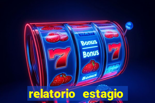 relatorio estagio cruzeiro do sul