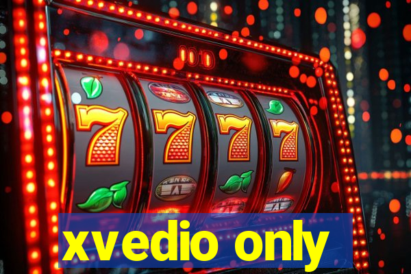 xvedio only