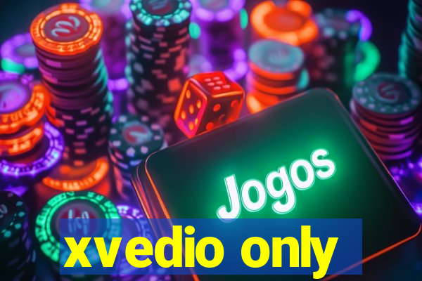 xvedio only