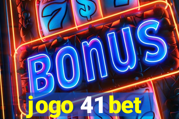 jogo 41 bet