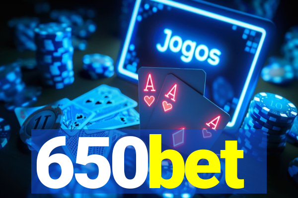 650bet