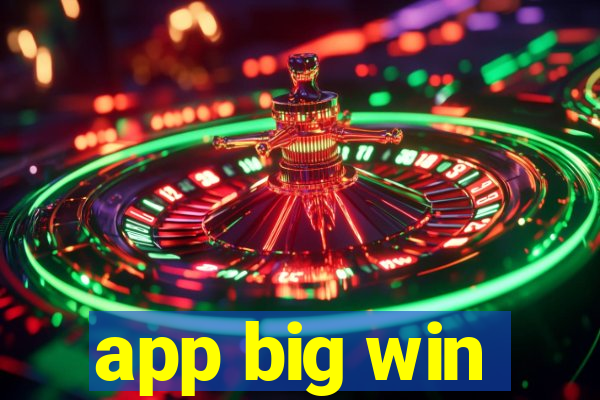 app big win