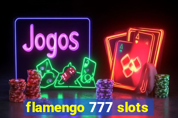 flamengo 777 slots