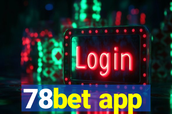 78bet app