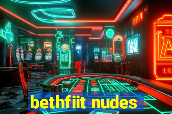 bethfiit nudes