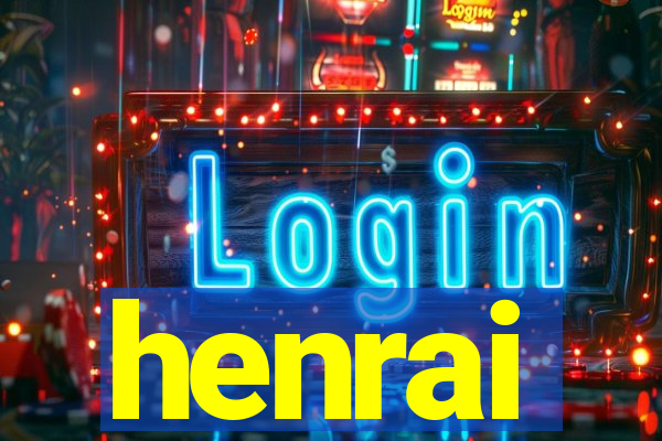 henrai