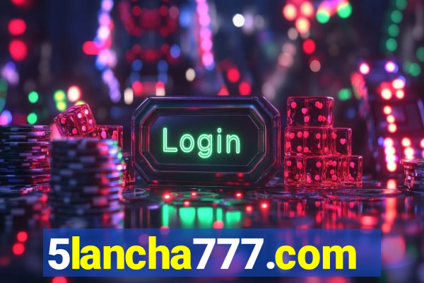 5lancha777.com