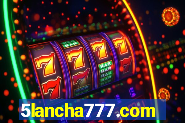 5lancha777.com